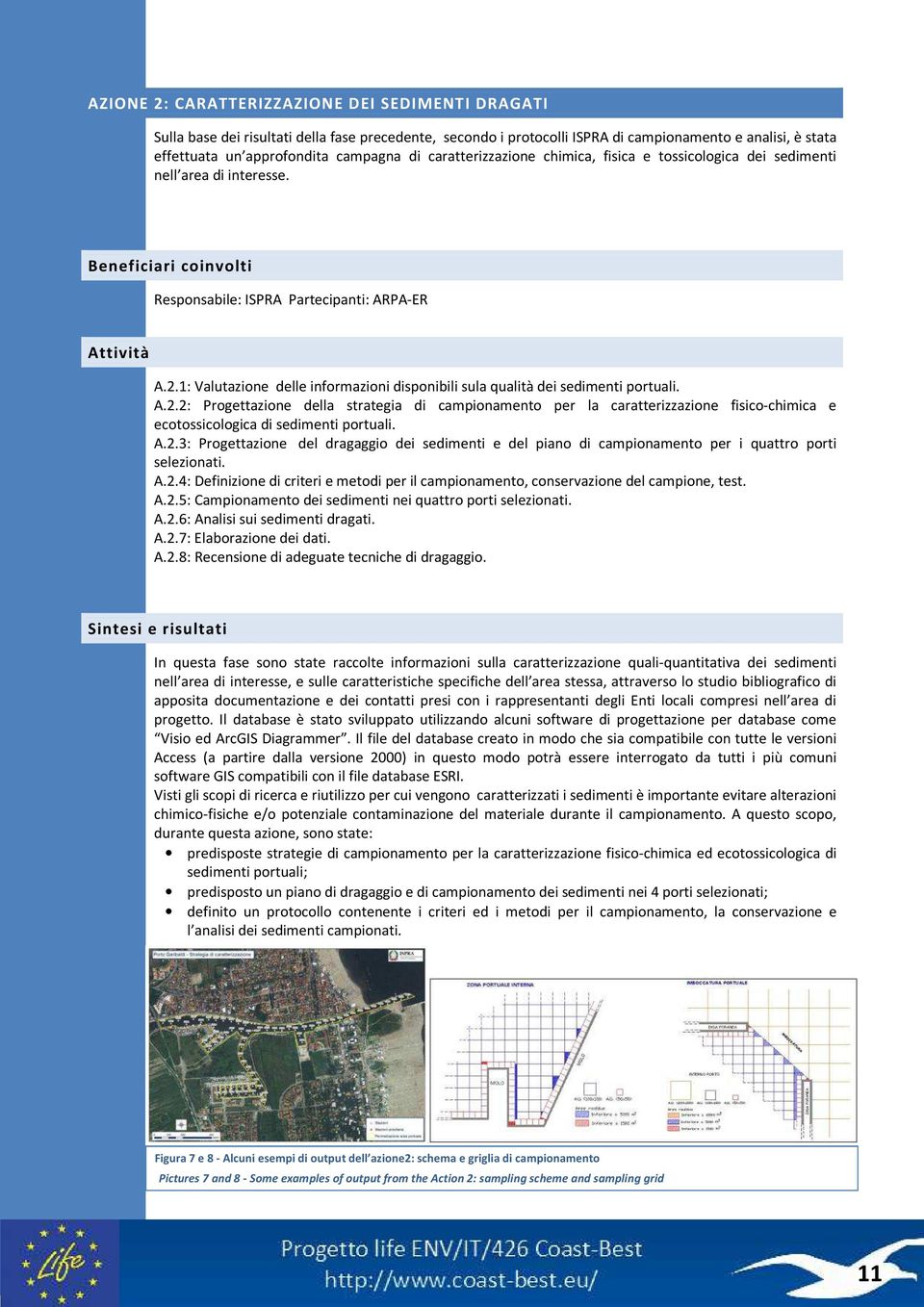 1: Valutazione delle informazioni disponibili sula qualità dei sedimenti portuali. A.2.