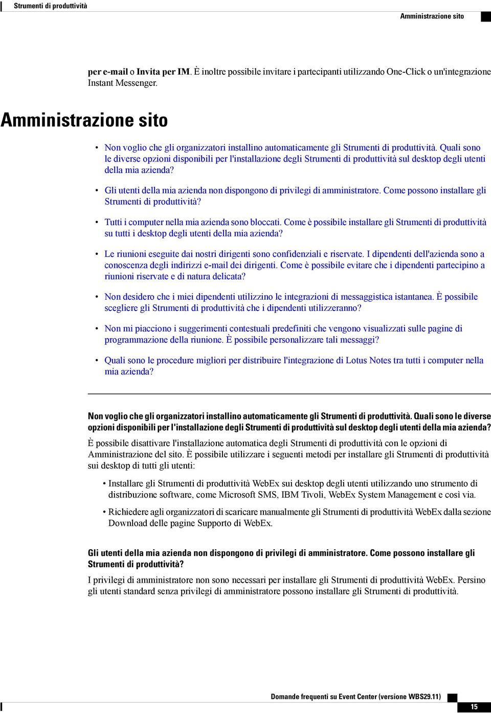 Quali sono le diverse opzioni disponibili per l'installazione degli Strumenti di produttività sul desktop degli utenti della mia azienda?