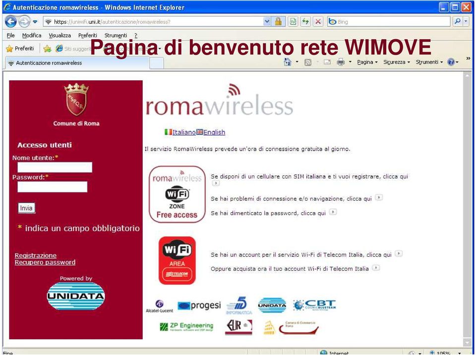 Per chi è un nuovo utente è necessario registrarsi gratuitamente, dunque compilare il form in tutti i suoi campi, fornendo un numero di cellulare valido.