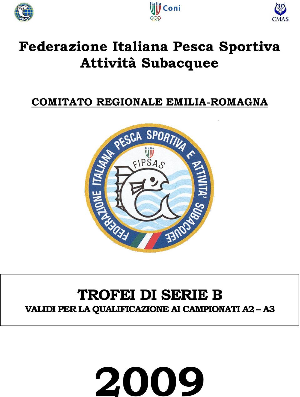 EMILIA-ROMAGNA TROFEI DI SERIE B VALIDI