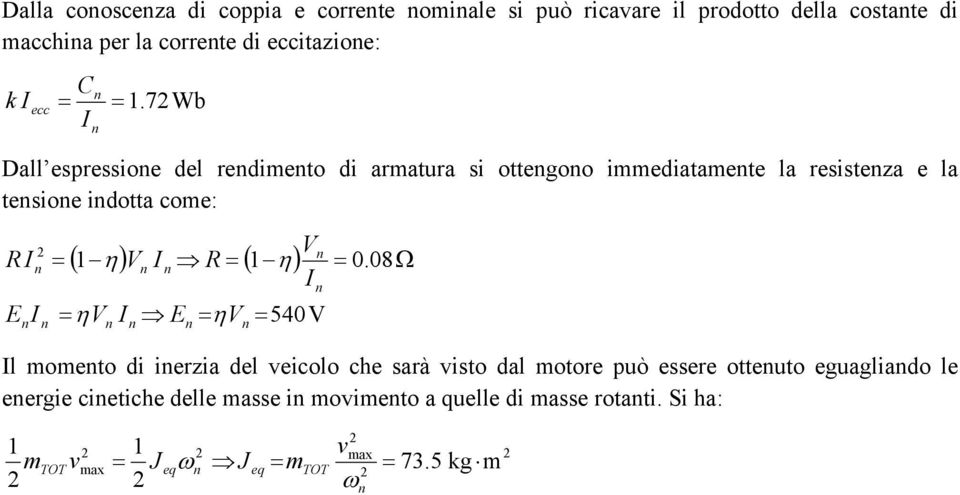 7Wb Dll espressioe del redieto di rtur si otteoo ieditete l resistez e l tesioe idott coe: ( 1 η) ( 1