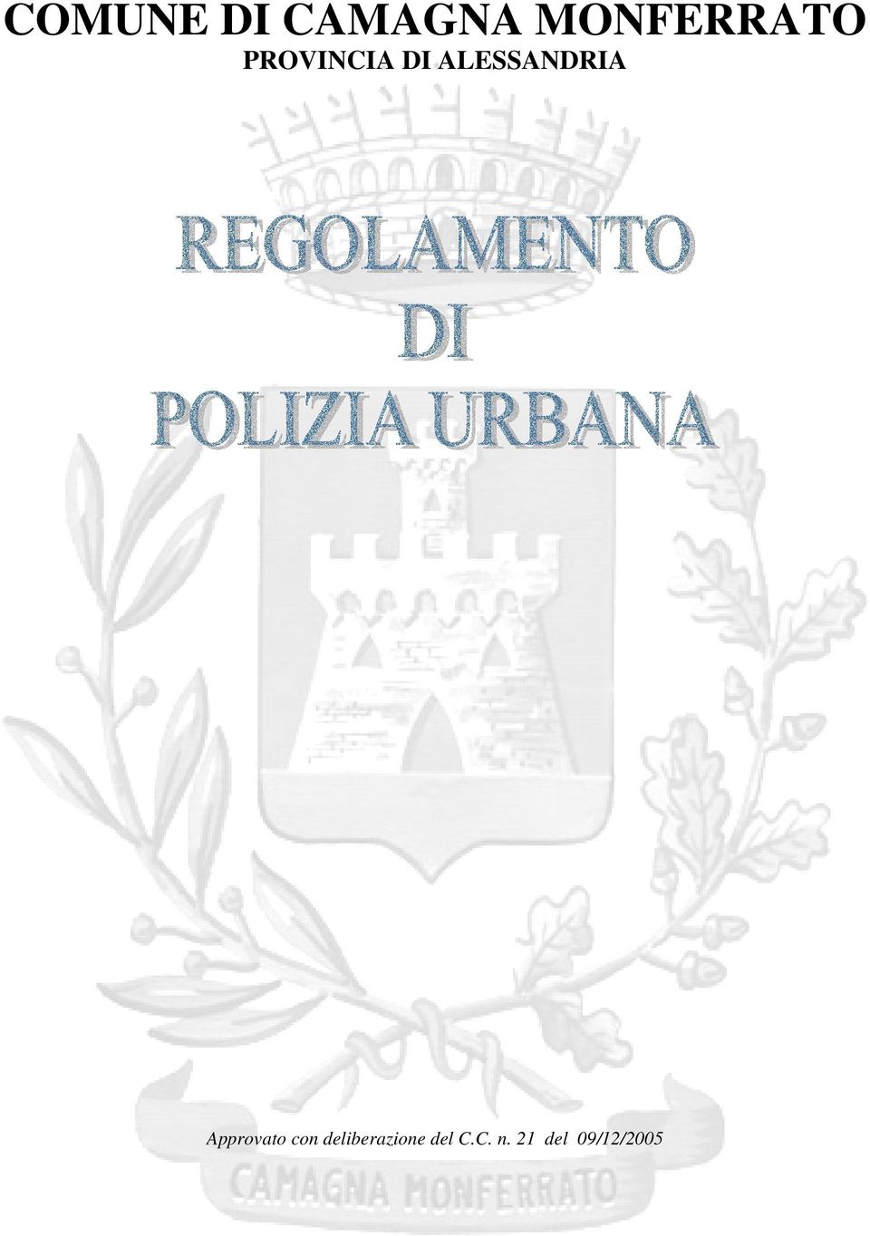 ALESSANDRIA Approvato con