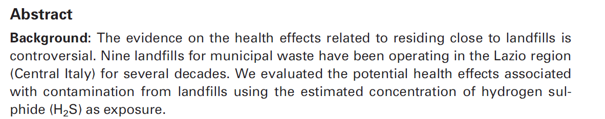 Morbidity and mortality of people who live close to Municipal waste landfills: a multisite cohort study Background: Gli effetti correlati alla salute legate alla presenza di