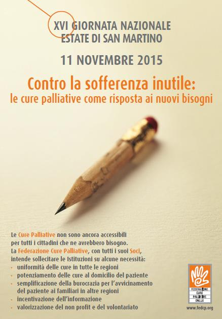 Le cure palliative in Italia: un quadro della situazione attuale 11 novembre 2015, ore 13 Sala