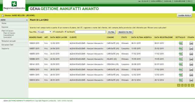 Nome Codice Fiscale Comune Stato Distretto ricerca di tutti i PDL che hanno nel Nome del committente richiedente il dato immesso.