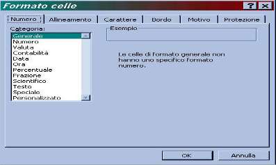 FORMATTAZIONE CELLE Formattare celle numeriche Formattare celle