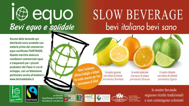 format EQUO-SLOW bevi regionale e equo e solidale Questa combinazione di bevande regionali e equo e solidali offre una gamma variegata e mette in evidenza il legame tra i valori di sostenibilità del