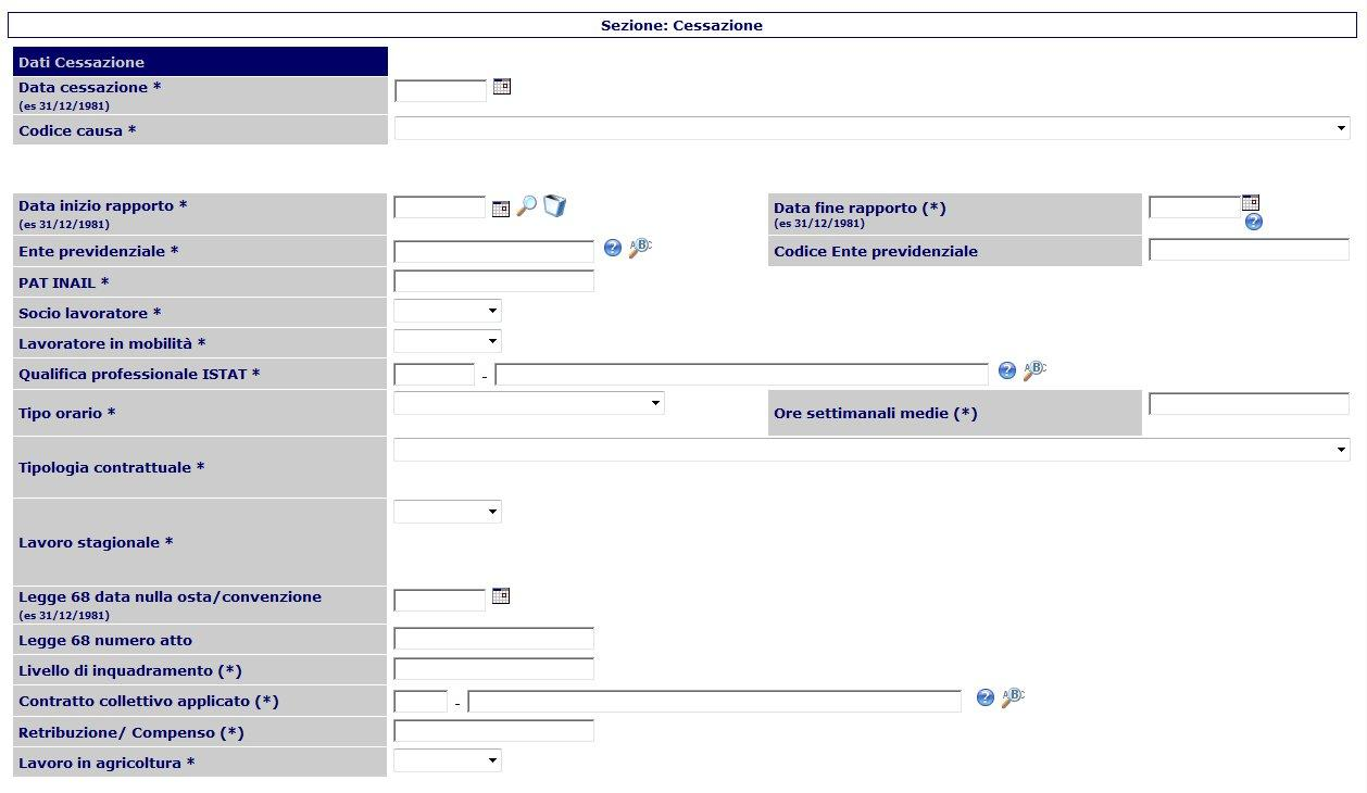 UNILAV (Unificato Lav) allorché la cessazione avviene in data antecedente a quella originariamente comunicata al momento dell instaurazione del rapporto di lavoro, o della sua proroga, o della sua