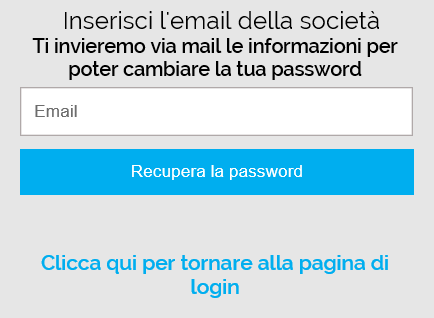 RECUPERO PASSWORD Nel caso si sia dimenticata la password è possibile impostarne una nuova, premendo sulla scritta Clicca
