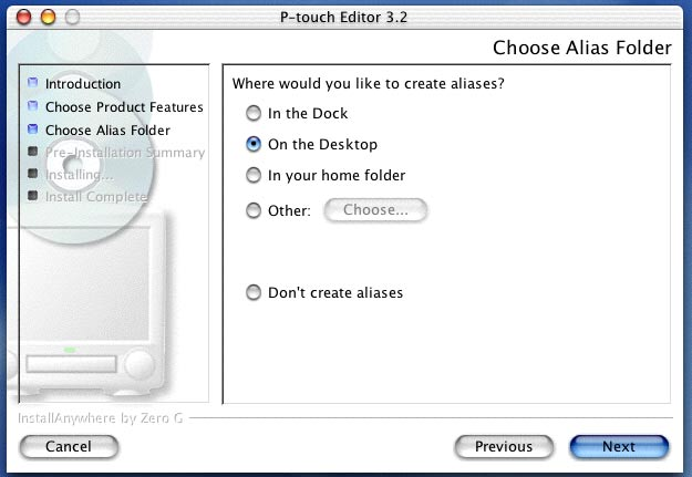9 Viene visualizzata la finestra di dialogo Choose Alias Folder (Scegli cartella alias) che consente di selezionare dove aggiungere l alias di P-touch Editor 3.2.