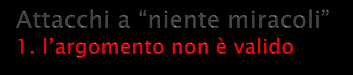 L inferenza alla miglior spiegazione non è corretta Le premesse possono essere vere ma la conclusione falsa Ovvero: dal successo