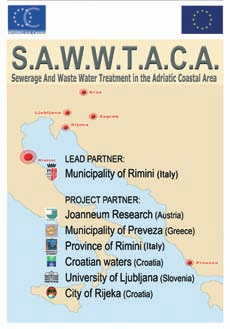 SAWWATACA Rete fognaria e trattamento delle acque di scarico nell area costiera adriatica Settore: Sviluppo Locale Capofila: Comune di Rimini (IT) Contatti Capofila: Massimo Totti, e-mail: massimo.