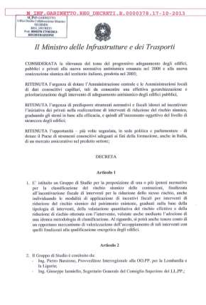 DM 17/10/2013 - MIT - Classificazione del Rischio Sismico Nel 2013 il Ministero delle Infrastrutture e dei Trasporti