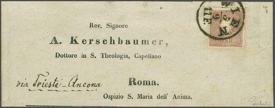 1) La via di Ancona pag 5 I segni dell'emergenza: lettere via di mare solo in questo periodo 3 settembre 1860 da Vienna a Roma, via Trieste-Ancona. E' una fascetta di stampato.