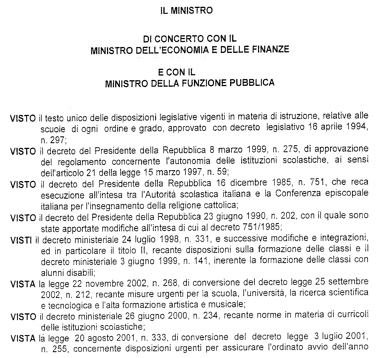 Decreto Interministeriale 21 aprile 2008, n. 44.