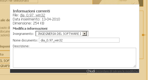 Si apre una finestra in trasparenza che contiene le informazioni salvate per quel documento e che consente la modifica delle stesse: Al termine fare click sul pulsante Chiudi della finestra in
