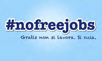 Progetto personale ü Ideatrice dell iniziativa #nofreejobs http://www.nofreejobs.it/ ü Lanciata attraverso l hashtag #nofreejobs, aveva l obiettivo di denunciare il malcostume di pretendere di lavorare gratis o quasi.