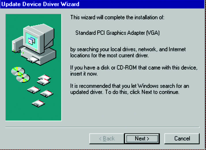 "Trovato nuovo hardware". Selezionare "Non installare il driver" e premere OK. Fase 2: Installazione guidata del nuovo driver per adattatore grafico standard PCI (VGA) 1. Fare clic su Avanti.