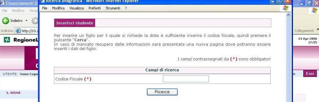 Per compilare le informazioni dello studente beneficiario della domanda di Dote Scuola, occorre utilizzare il tasto Inserisci studente.