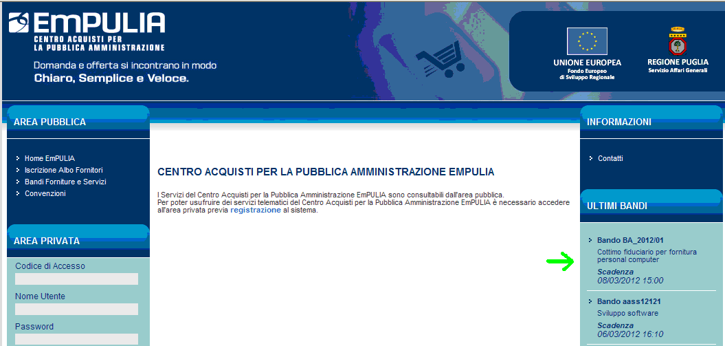 La procedura Aperta è la funzione con cui l Ente invita, tramite un bando pubblico, gli operatori economici interessati a presentare un'offerta per l affidamento di servizi o l acquisizione di beni.