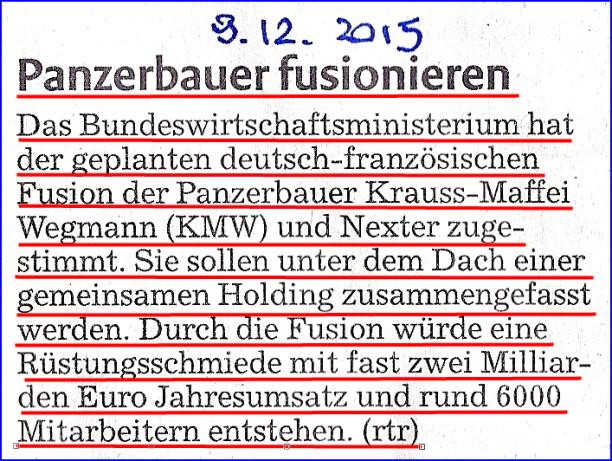 Nel dicembre del 2015 tutti i mass media tedeschi pubblicano la notizia, certamente completamente sconosciuta in Italia, che la Krauss-Maffei- Wegmann e la francese Nexter, creavano la Holding con il