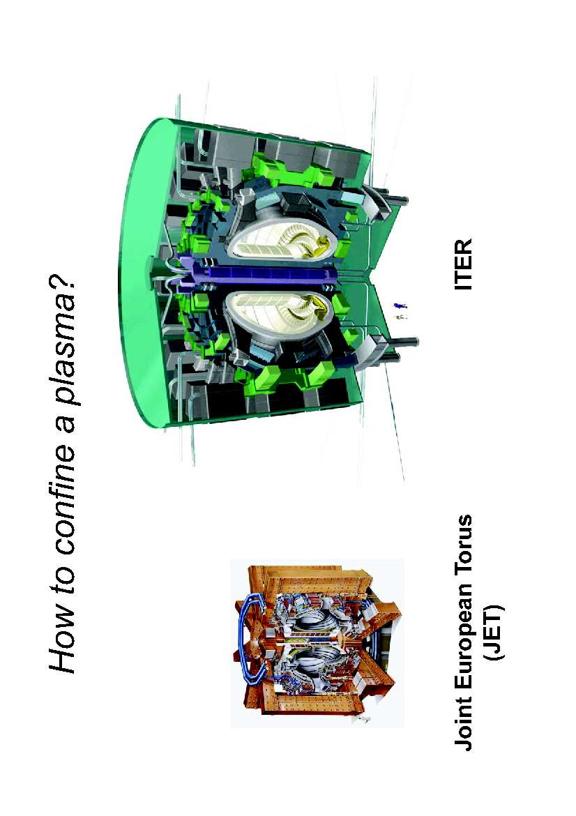 L energia nucleare è pericolosa? Dipende... Il progetto ITER sarà un evoluzione di JET.