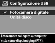 Configurazione USB Questa opzione del menu Configura determina come la fotocamera debba essere vista dal computer quando viene collegata ad esso.