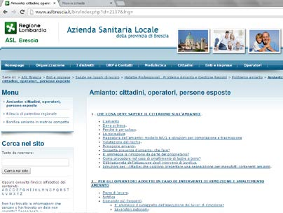 Figura 2.2 Screenshot sito ASL di Brescia Fonte: www.asl.brescia.it Nel sito internet della ASL di Como non esiste una comunicazione in merito all amianto nella prima pagina.