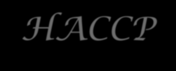 Il sistema Haccp Sicurezza alimentare HACCP (Hazard Analysis Critical Control Point) metodo Di autocontrollo igienico finalizzato a tutelare la salute del consumatore È un sistema da adottare per