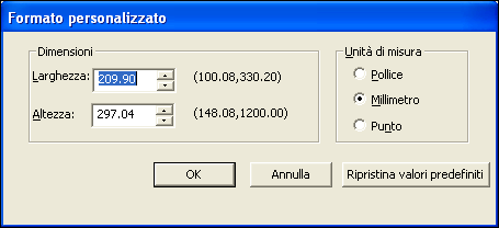 STAMPA 52 4 Selezionare Dimensione personalizzata pagina PostScript dal menu Formato pagina, quindi fare clic su Personalizza. Viene visualizzata la finestra di dialogo Formato personalizzato.