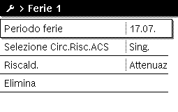 Ruotare la manopola di selezione per evidenziare Ferie. Premere la manopola di selezione per aprire il menu Ferie. Ruotare la manopola di selezione per evidenziare Ferie 1 o 2, 3, 4 o 5.