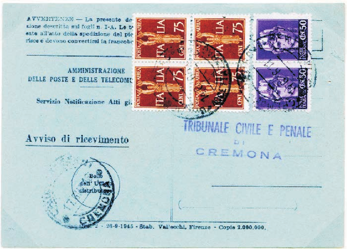 Tariffa di lire 4 assolta con striscia di dieci da c. 10 + tre di c. 40 e tre di c. 60 della serie Democratica - 1945-48. Avviso di ricevimento Mod.