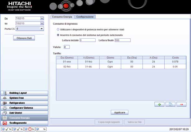 Timer La flessibilità del nuovo Timer consente di memorizzare le impostazioni in maniera indipendente per le singole unità e per il singolo giorno