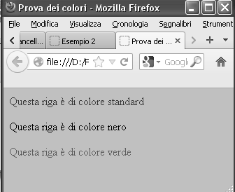 I colori in HTML - nomi dei colori A ciascun colore è associato un nome simbolico. Nell esempio seguente è riportata la tavolozza dei 16 colori di base.