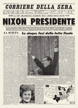Richard Milhous Nixon 37 Presidente Partito repubblicano Eletto il 5 novembre 1968 1969-1974 Corriere della sera (7 novembre 1968, pag.