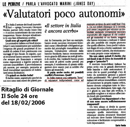 In Italia manca una categoria "forte" di valutatori indipendenti, come ad esempio avviene da anni negli Stati Uniti.
