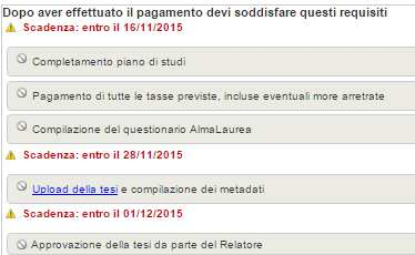 Per completare la domanda di laurea occorre: 1. Effettuare il pagamento della tassa di laurea; 2.