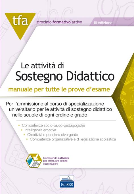 Il manuale contiene le principali conoscenze disciplinari necessarie per esercitare l attività di sostegno didattico agli alunni con disabilità nelle scuole di ogni ordine e grado.