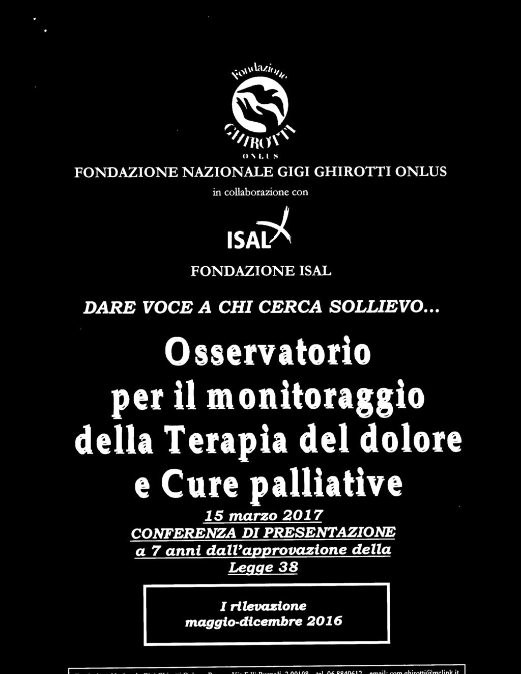 FONDAZIONE ISAL DARE VOCE A CHI CERCA SOLLIEVO.