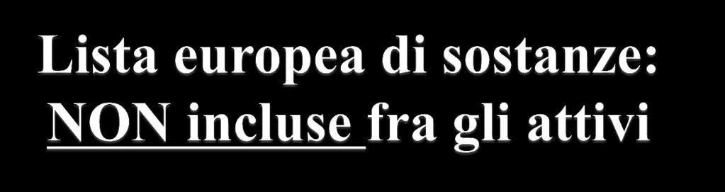 Sostanze utilizzate in componenti che non sono a diretto contatto con l alimento o il suo ambiente, e sono separate dall