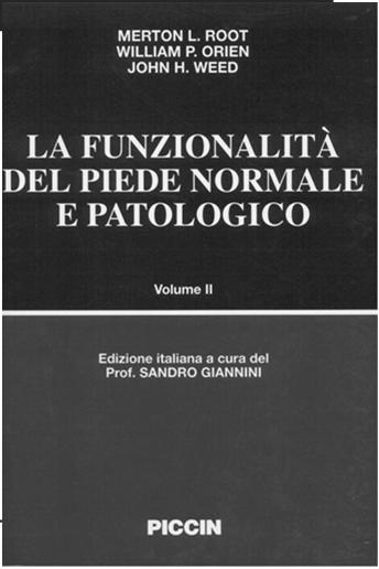 Corso di Laurea in Tecniche Ortopediche BIOMECCANICA CLINICA DEL PIEDE prof.