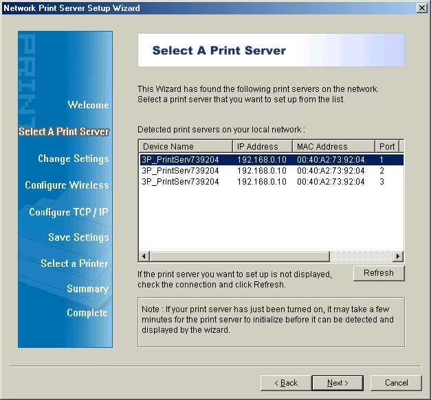 5. Dalla schermata Select A Print Serverselezionare un server di stampa che volete configurare e cliccate su Next.