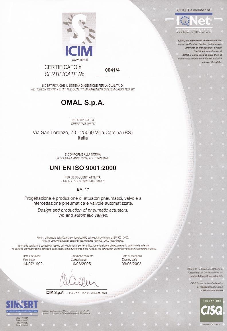 QUALITÀ CERTIFICATA CERTIFIED QUALITY Distributed by: OMAL S.p.A. Via S.