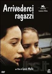Filmografia ARRIVEDERCI RAGAZZI FR/GER/ITA, 1987 Regia di L.