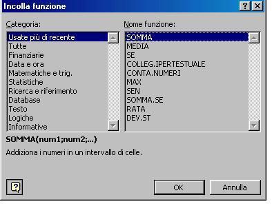 Inserimento guidato di funzioni Finestra di dialogo per l inserimento guidato