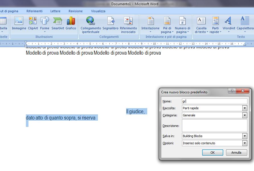 I BLOCCHI PREDEFINITI e LE PARTI RAPIDE Quando si vuole richiamare il blocco predefinito creato basta