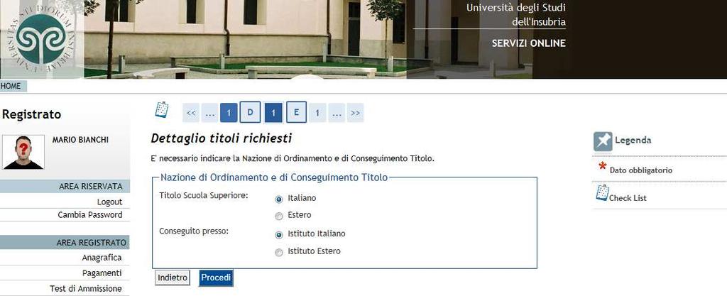 Indicate la Nazione di Ordinamento e di Conseguimento Titolo.