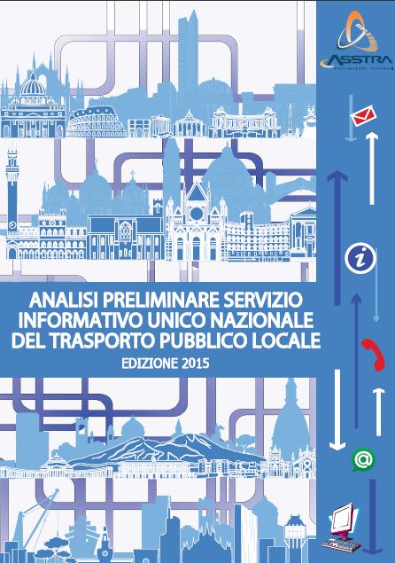 GDL ITS PRESENTAZIONE LAVORI INDAGINE SUI SISTEMI ITS (INTELLIGENT TRANSPORT SYSTEM) NEL TPL CONCLUSA E PUBBLICATA,