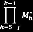 ad esempio, può essere uguale alla media dei coefficienti osservati sulle ultime tre generazioni dell i-ma colonna: =, i=0,1,...,5.