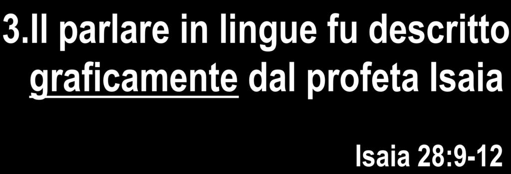 IL VECCHIO TESTAMENTO PARLAVA DI QUESTA ESPERIENZA 3.